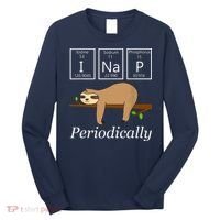 Funny Science Sloth Shirts I Nap Periodically Sloths Lovers Long Sleeve Shirt thumb 0