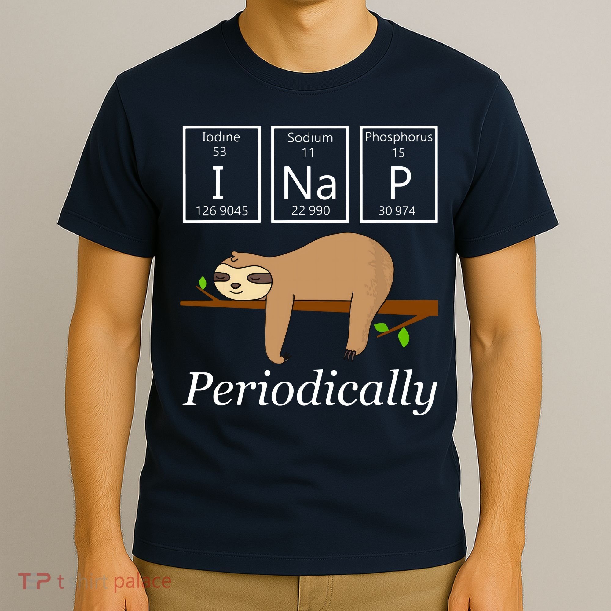 Funny Science Sloth Shirts I Nap Periodically Sloths Lovers T-Shirt