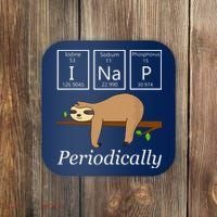 Funny Science Sloth Shirts I Nap Periodically Sloths Lovers Coaster thumb 0