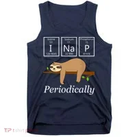 Funny Science Sloth Shirts I Nap Periodically Sloths Lovers Tank Top thumb 0