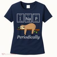 Funny Science Sloth Shirts I Nap Periodically Sloths Lovers Women's T-Shirt thumb 0