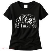 Funny Shetland Sheepdog Sheltie I Herd You Dog Saying Women's T-Shirt thumb 0