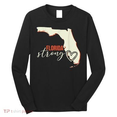 Florida Strong Support With Heart Long Sleeve Shirt