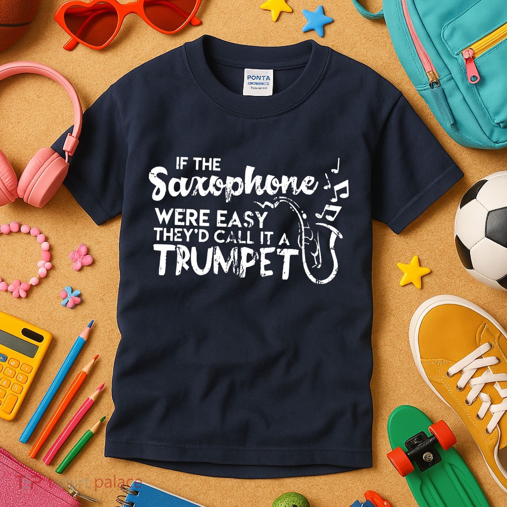 Funny Saxophone Shirts If Saxophone Was Easy Call It Trumpet Kids T-Shirt