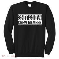 Funny Shit Show Crew Member Sweatshirt thumb 0