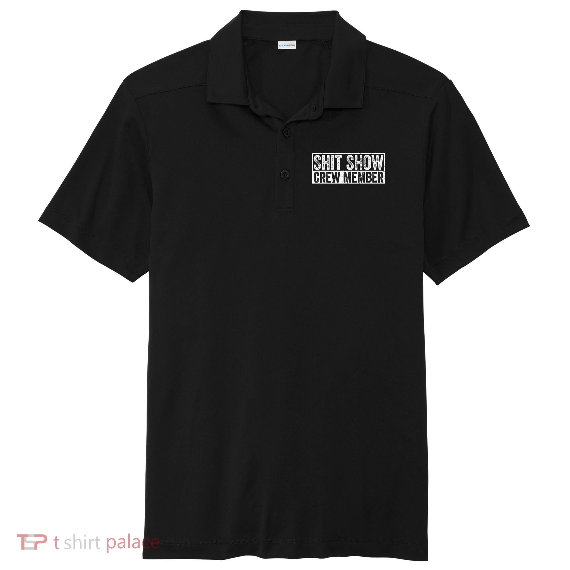 Funny Shit Show Crew Member Sport-Tek Posi-UV Pro Polo