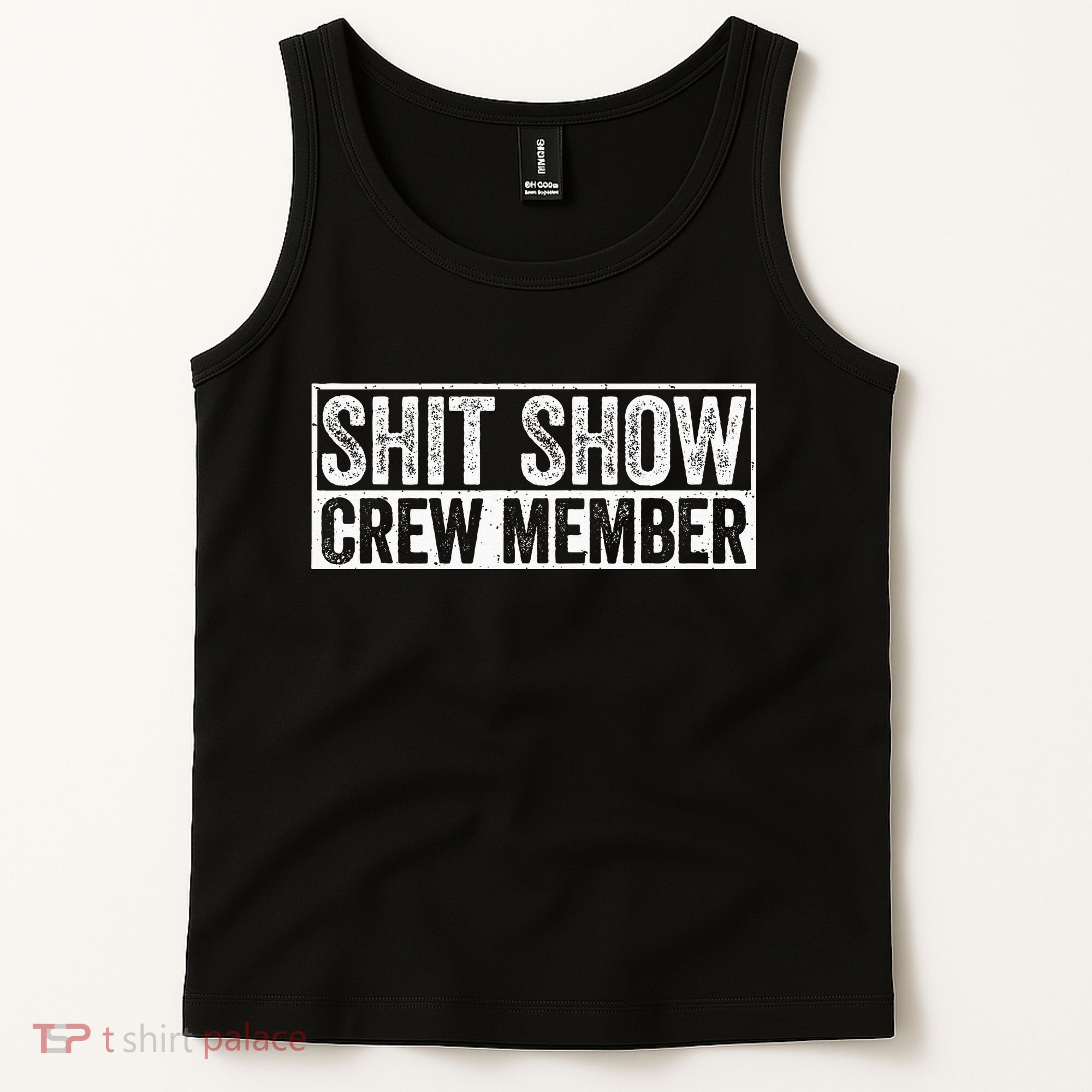 Funny Shit Show Crew Member Tank Top