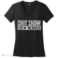 Funny Shit Show Crew Member Women's V-Neck T-Shirt thumb 0