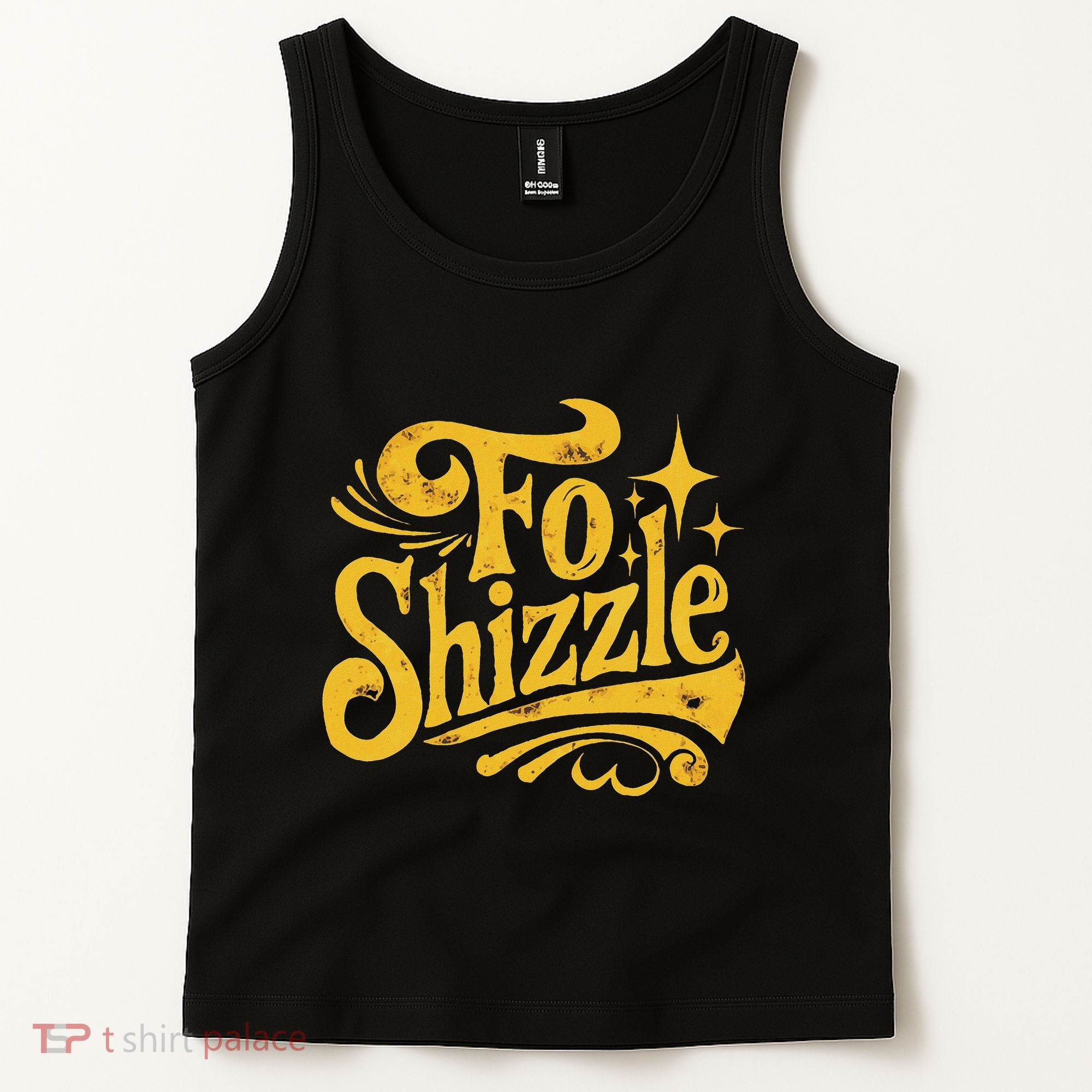 Fo Shizzle Sarcasm Funny Retro Sarcastic Fo Shizzle Humor Tank Top