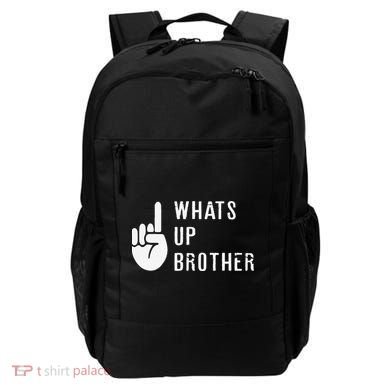 Funny Sketch Streamer Whats Up Brother Gift Backpack