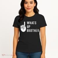 Funny Sketch Streamer Whats Up Brother Gift Women's T-Shirt thumb 4