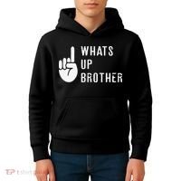 Funny Sketch Streamer Whats Up Brother Gift Kids Hoodie thumb 4