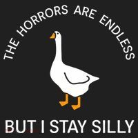 Funny Stay Silly Goose Horrors Are Endless Meme Women's Sweatshirt thumb 2