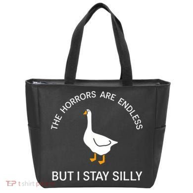 Funny Stay Silly Goose Horrors Are Endless Meme Tote Bag