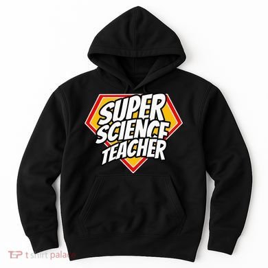 Funny Super Science Teacher Superhero Teacher Hoodie