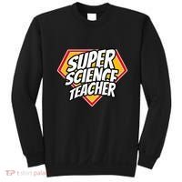 Funny Super Science Teacher Superhero Teacher Sweatshirt thumb 0