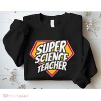 Funny Super Science Teacher Superhero Teacher Sweatshirt thumb 2