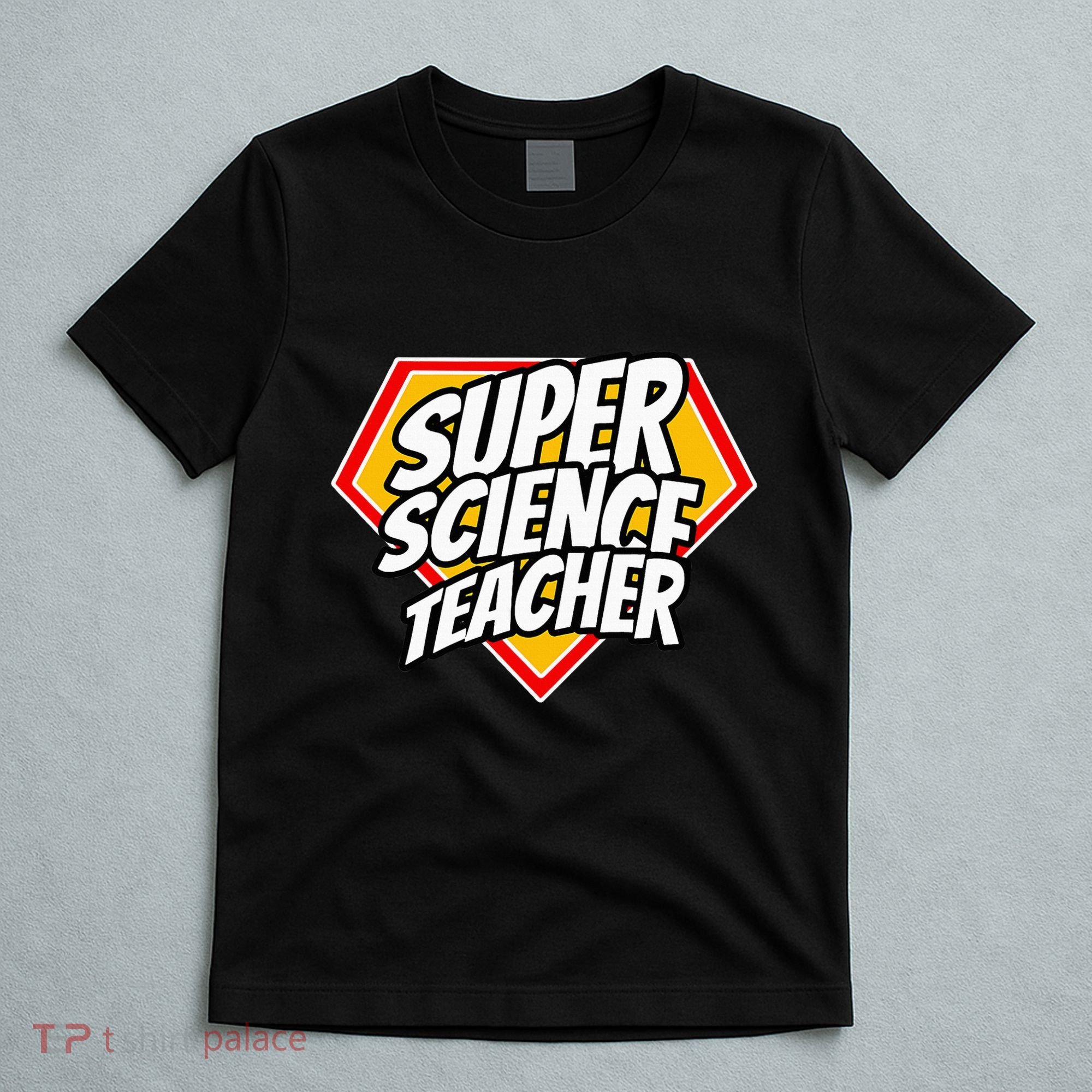 Funny Super Science Teacher Superhero Teacher T-Shirt