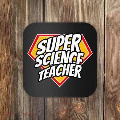 Funny Super Science Teacher Superhero Teacher Coaster