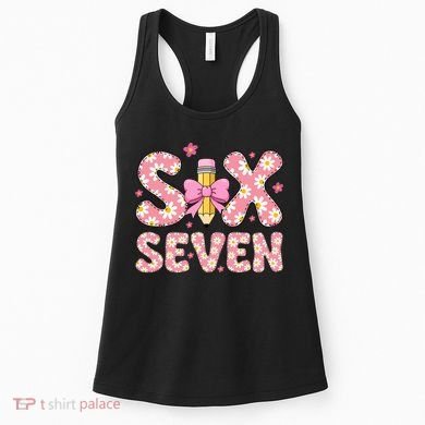 Funny Six Seven 6-7 Meme 67 Teacher  Women's Tank Top