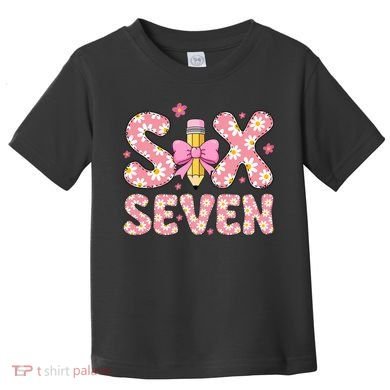 Funny Six Seven 6-7 Meme 67 Teacher  Toddler T-Shirt