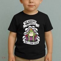 Funny Stay Silly The Horrors Are Endless Meme Remain Silly Toddler T-Shirt thumb 2