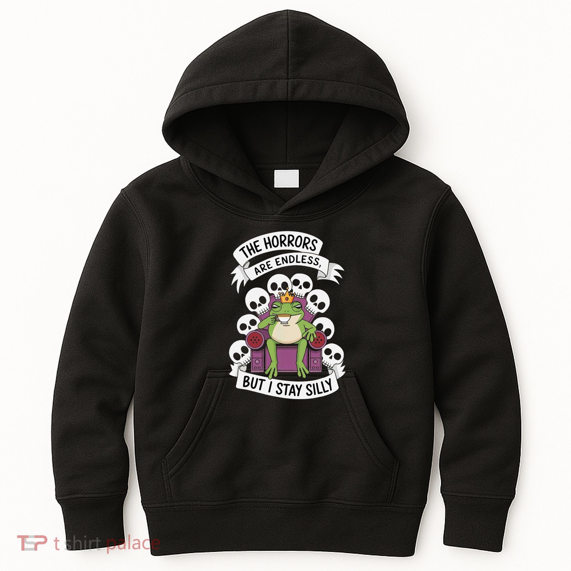 Funny Stay Silly The Horrors Are Endless Meme Remain Silly Kids Hoodie