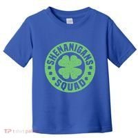 Funny Shenanigans Squad Happy St. Patrick's Day Outfit Toddler T-Shirt thumb 0