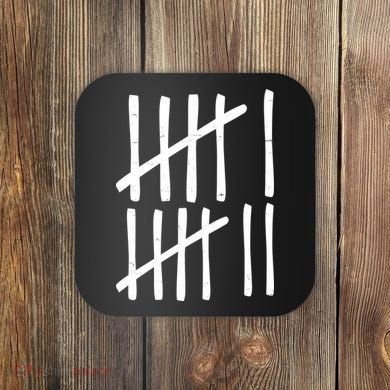 Funny Six Seven 67 Meme Tally Marks 6-7 Numbers Coaster