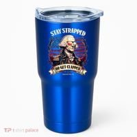 Funny Stay Strapped Or Get Clapped George Washington 1776 Tumbler thumb 0