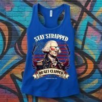 Funny Stay Strapped Or Get Clapped George Washington 1776 Women's Tank Top thumb 3