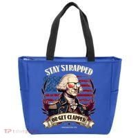 Funny Stay Strapped Or Get Clapped George Washington 1776 Tote Bag thumb 0