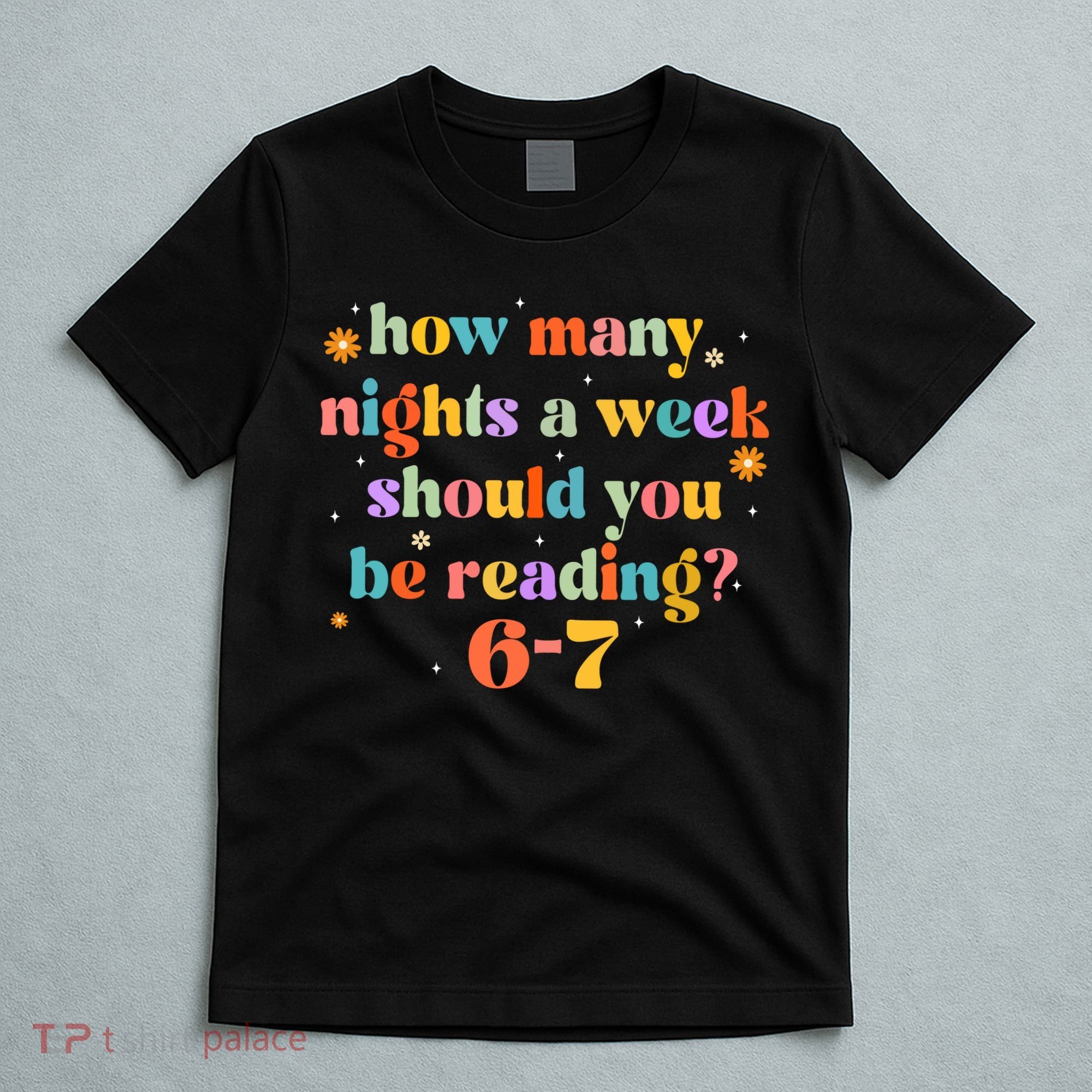 Funny Six Seven 6 7 Meme Teacher Reading Books 6-7 T-Shirt