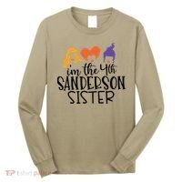 Fourth Sanderson Sister, 4th Sanderson Sisters, Hocus Pocus, I'm The Fourth Sand Long Sleeve Shirt thumb 0