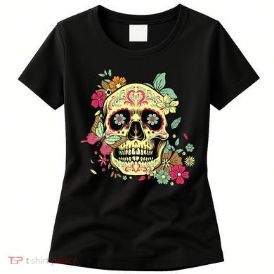 Floral Sugar Skull Dia de Los Muertos Dead   Women's T-Shirt