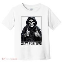 Funny Skull Stay Positive Skeleton Halloween Motivational Toddler T-Shirt thumb 0