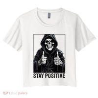 Funny Skull Stay Positive Skeleton Halloween Motivational Women's Crop Top Tee thumb 0