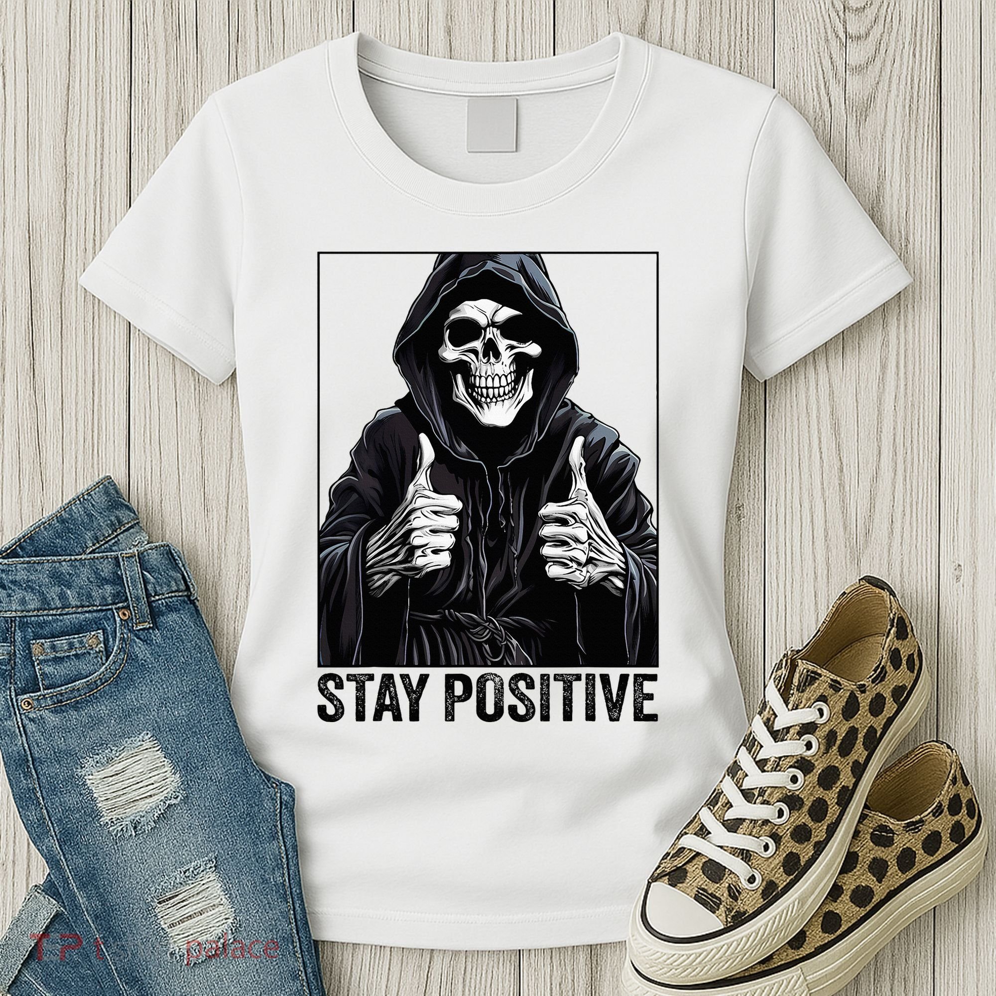Funny Skull Stay Positive Skeleton Halloween Motivational Women's T-Shirt