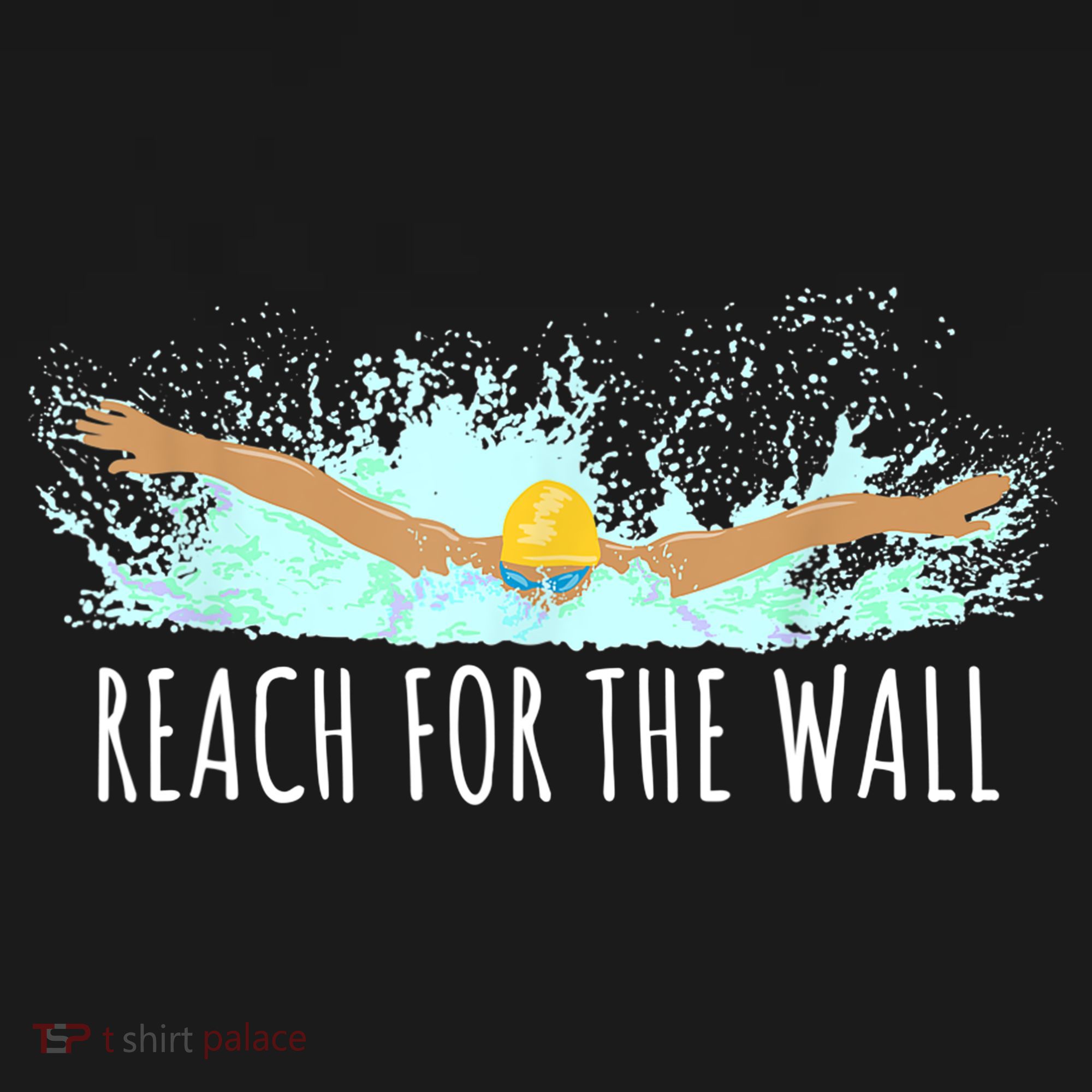 Funny Swimming Swim Team Gift Swimmer Quote Saying TShirt T-Shirt