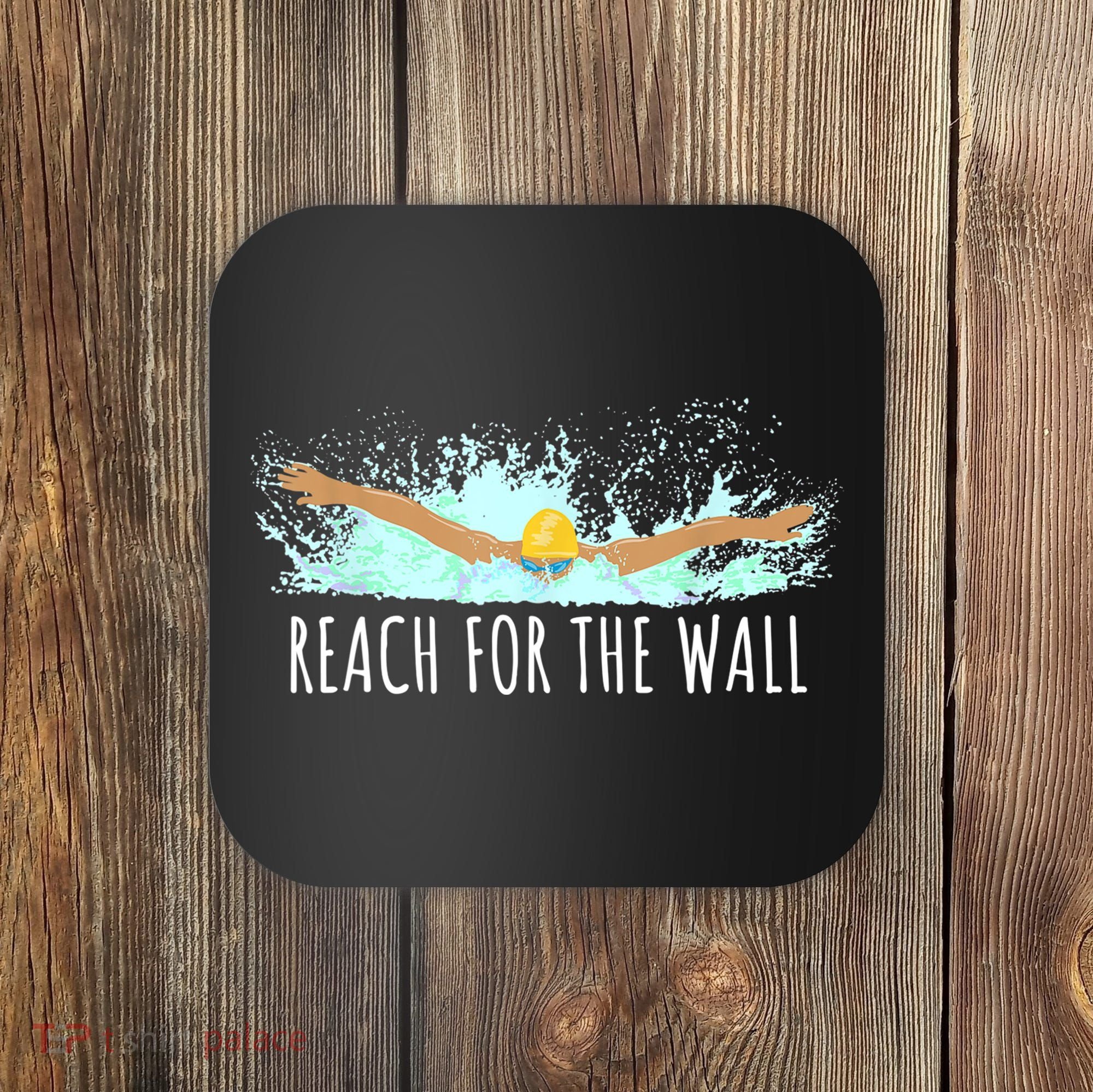 Funny Swimming Swim Team Gift Swimmer Quote Saying TShirt Coaster