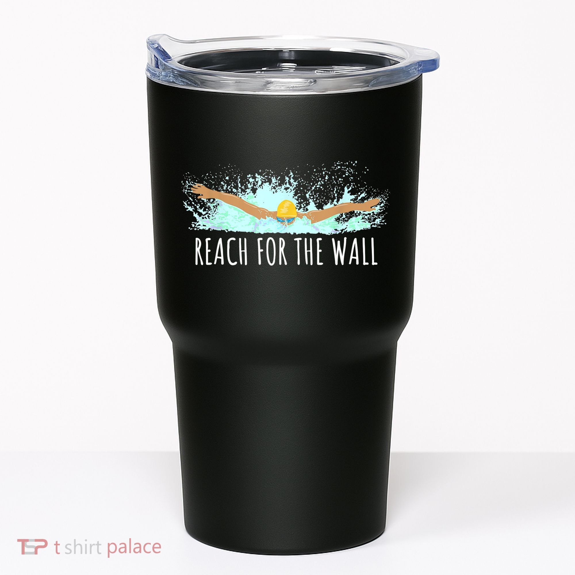 Funny Swimming Swim Team Gift Swimmer Quote Saying TShirt Tumbler