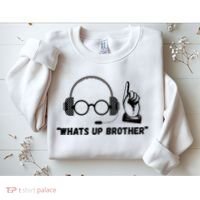 Funny Sketch Streamer Whats Up Brother Sweatshirt thumb 2