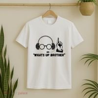 Funny Sketch Streamer Whats Up Brother T-Shirt thumb 2