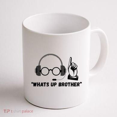 Funny Sketch Streamer Whats Up Brother Coffee Mug back