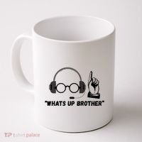 Funny Sketch Streamer Whats Up Brother Coffee Mug thumb 0