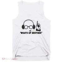 Funny Sketch Streamer Whats Up Brother Tank Top thumb 0