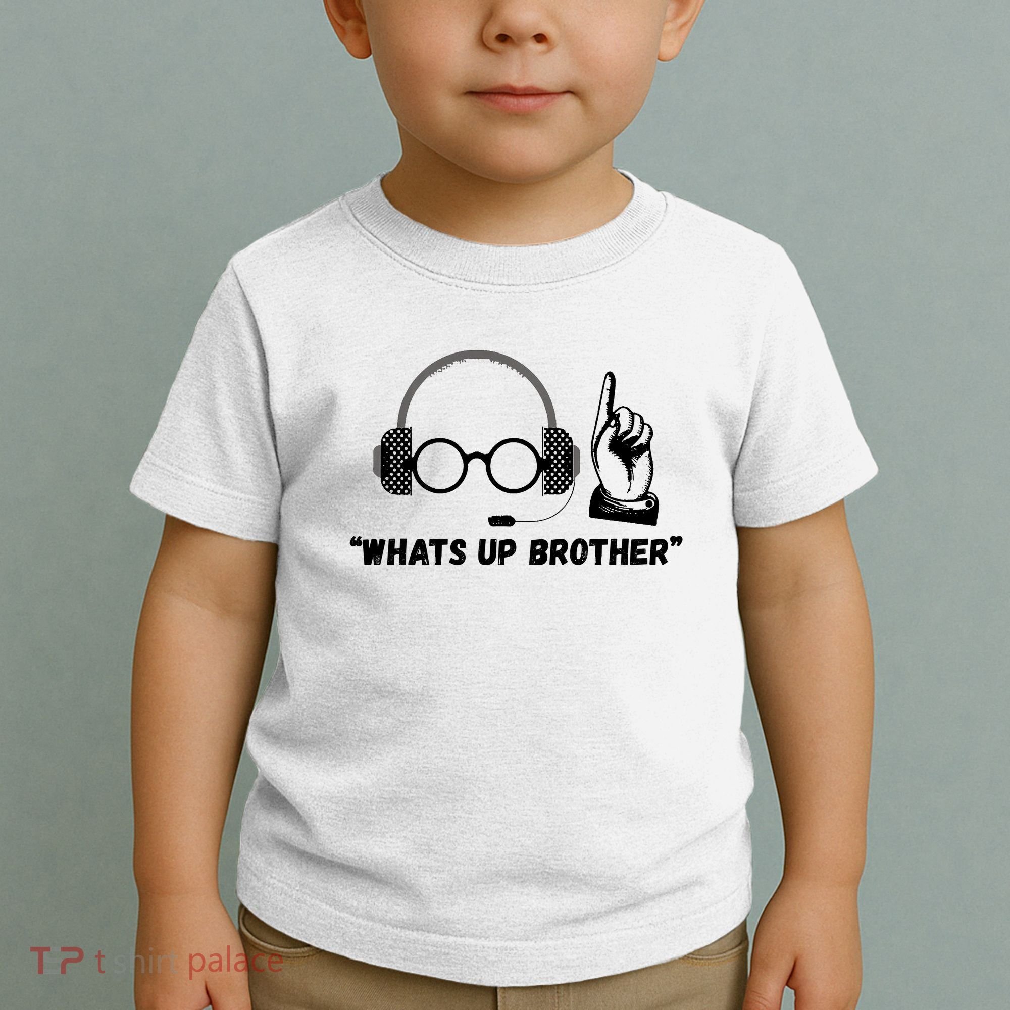 Funny Sketch Streamer Whats Up Brother Toddler T-Shirt