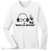 Funny Sketch Streamer Whats Up Brother Women's Long Sleeve Shirt thumb 0