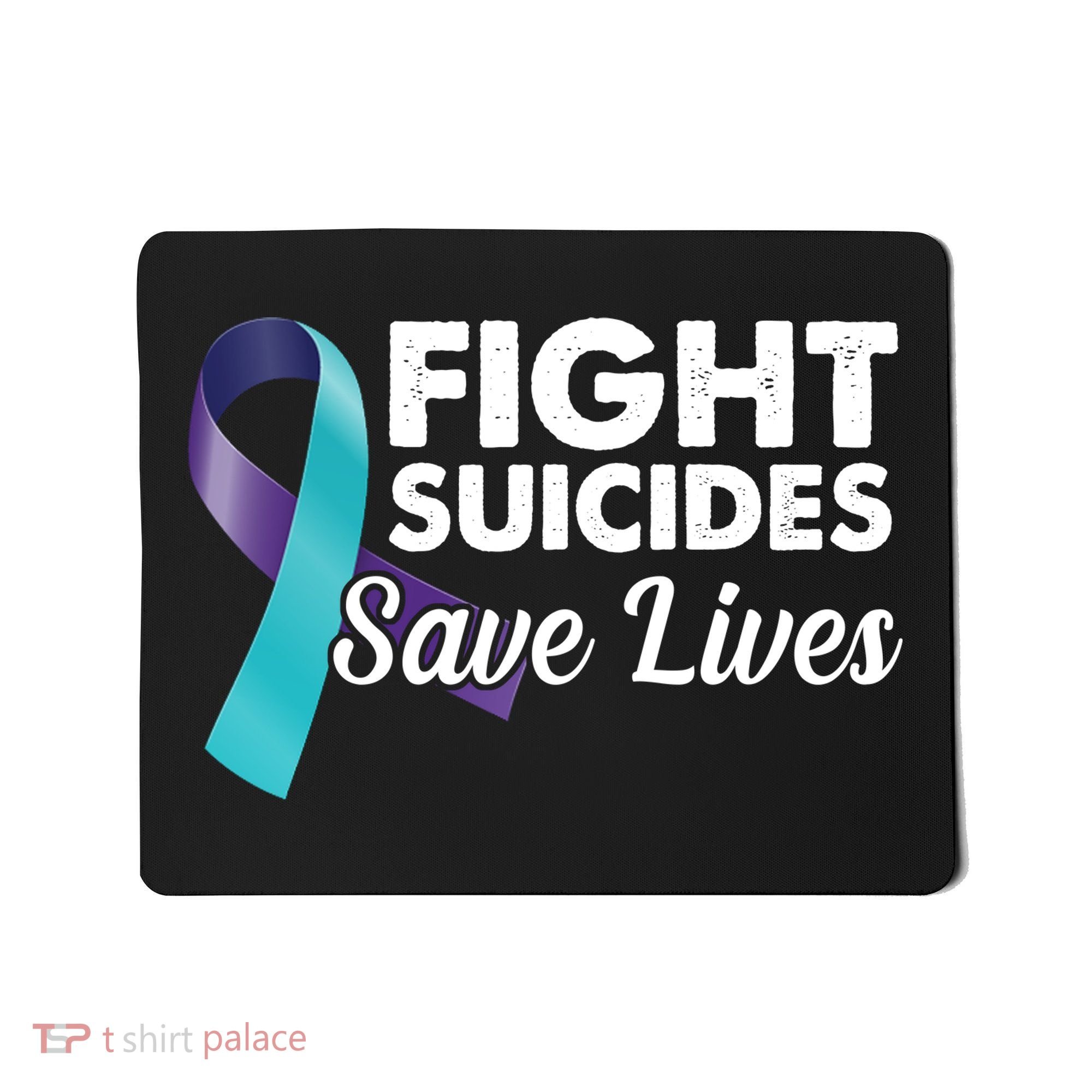 Fight Suicides Save Lives Ribbon Awareness Mousepad