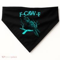 Funny Sarcastic Sarcasm Black Crow, F-Caw-F Black Bird USA-Made Doggie Bandana thumb 0